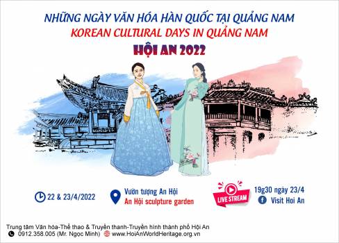“Những ngày văn hóa Hàn Quốc tại Quảng Nam”, Hội An 2022.